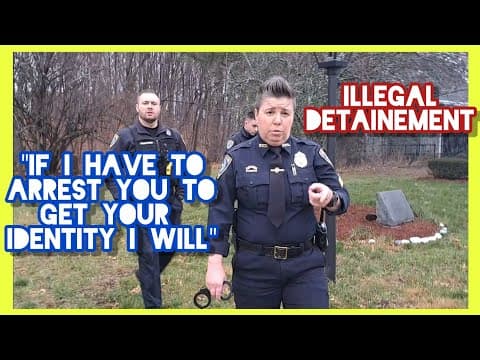 "IF I HAVE TO ARREST YOU TO ID YOU I WILL!!!" | ILLEGAL DETAINMENT thumbnail
