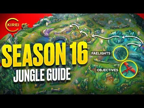 Season 16 Jungle guide (Correct way to 1v9 - Faelights,Objectives,Midgame) thumbnail