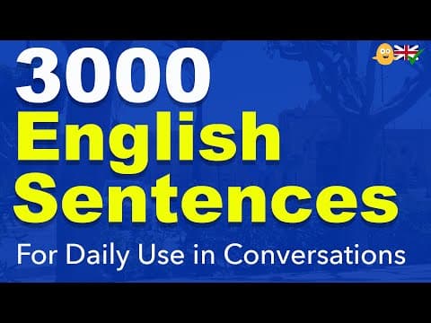 Study English: 3000 English Sentences For Daily Use in Conversations! thumbnail