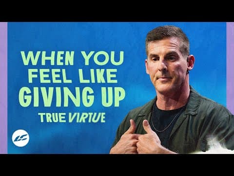What to Do When You Feel Like Giving Up thumbnail