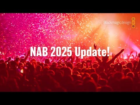 NAB 2025 Update thumbnail