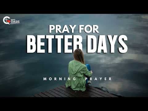 Lord, Remind Me That Better Days Are Coming thumbnail