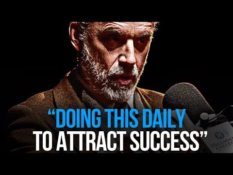Jordan Peterson: You Must Do This DAILY To Attract SUCCESS (Motivational Speech) thumbnail