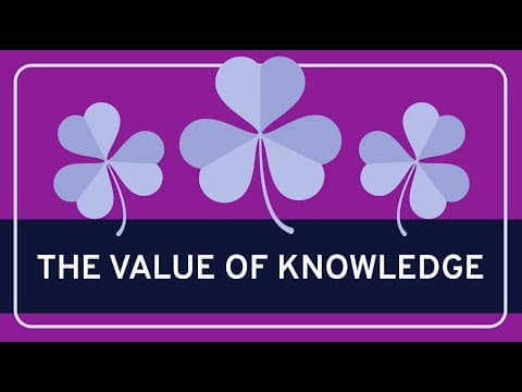 What Is the Value of Knowledge Over Mere Belief? thumbnail