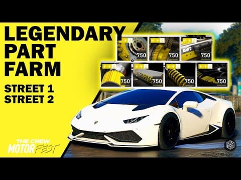 How To Get LEGENDARY PARTS FAST in The Crew Motorfest - Street 1 and Street 2 thumbnail