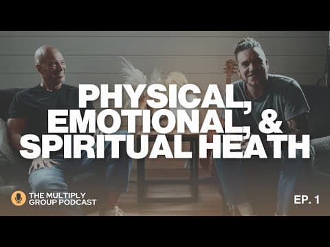 PHYSICAL, EMOTIONAL, AND SPIRITUAL HEALTH | GENERATIONAL LEADERSHIP: EP. 1| MAC & BRANDON LAKE thumbnail
