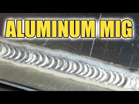 Aluminum MIG Welding: 8 Things You Need to Know thumbnail