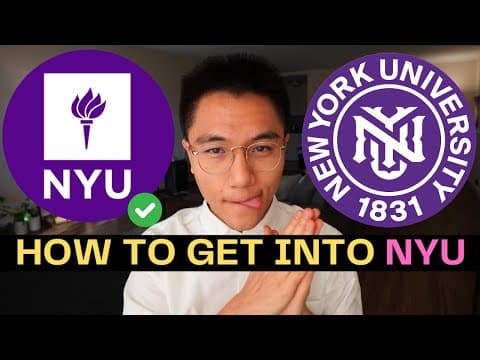 How to Get Into NYU! thumbnail