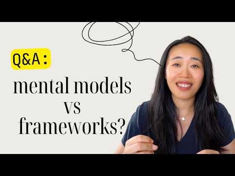 Mental Models vs Frameworks: Why Most People Get It Wrong thumbnail
