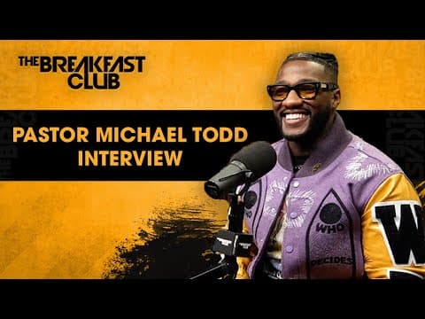 Pastor Mike Todd Talks 'We Outside Tour,' Progression Vs. Perfection, NLE Choppa, Outfit Backlash thumbnail
