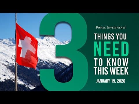 3 Things You Need to Know This Week | PMIs, World Economic Forum and BoJ Meeting (Jan. 19, 2026) thumbnail