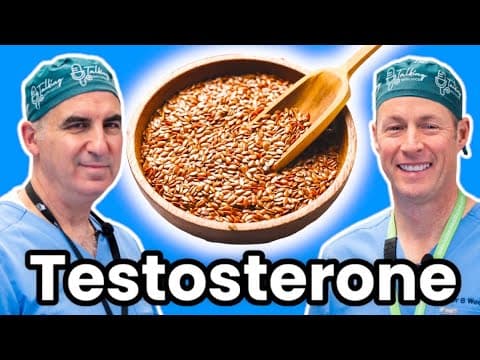 Does Flaxseed Lower Your Testosterone?  You May Be Surprised thumbnail