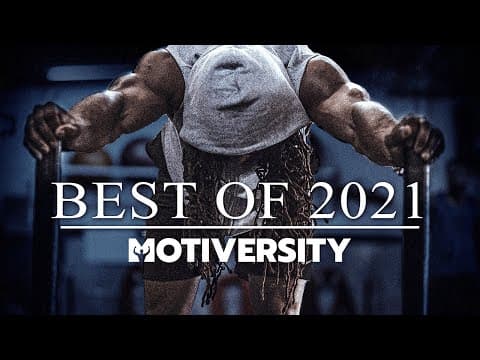 MOTIVERSITY - BEST OF 2021 (So Far) | Best Motivational Videos - Speeches Compilation 1 Hour Long thumbnail