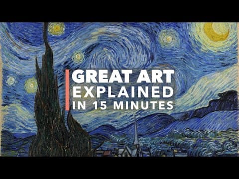 Vincent Van Gogh's The Starry Night: Great Art Explained thumbnail