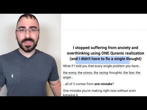 I stopped suffering from anxiety and overthinking using ONE Quranic realization thumbnail