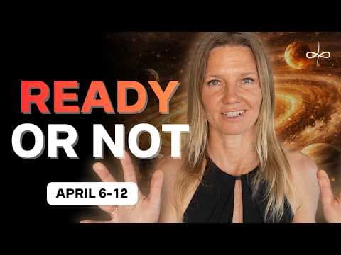 This Week Forces the Shift — Ready or Not (April 6–12) thumbnail