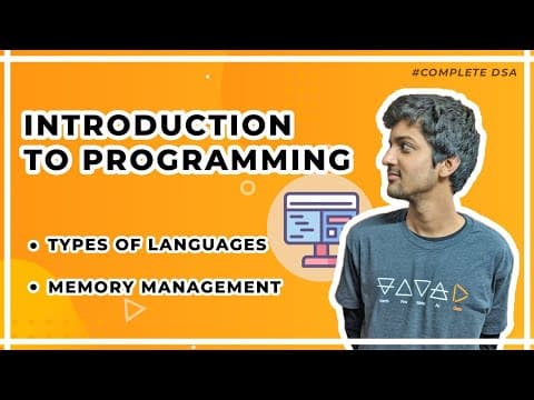 Introduction to Programming - Types of Languages, Memory Management thumbnail
