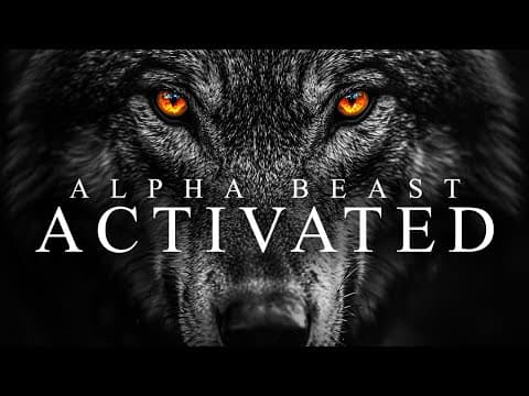 ALPHA BEAST ACTIVATED - Best Motivational Video Speeches Compilation thumbnail