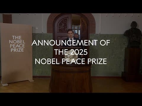 Announcement of the 2025 Nobel Peace Prize thumbnail