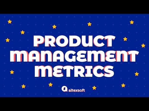 How to Measure Product Success with Key Metrics thumbnail