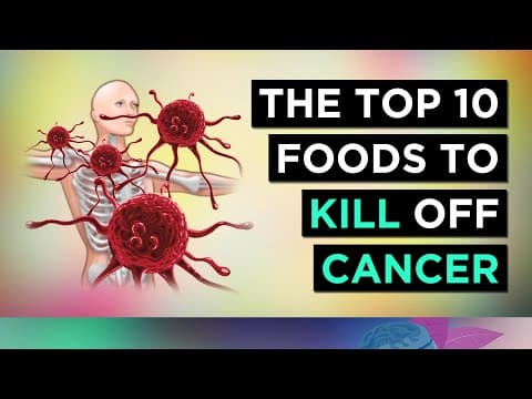 10 Foods That PREVENT & KILL CANCER thumbnail