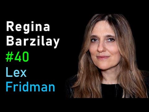 Regina Barzilay: Deep Learning for Cancer Diagnosis and Treatment | Lex Fridman Podcast #40 thumbnail