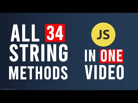 All 34 String Methods In JavaScript In ONE VIDEO thumbnail