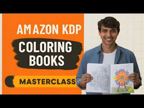 Create & Sell Kids and Adults Coloring Books on Amazon KDP | Full Step-by-Step Course thumbnail