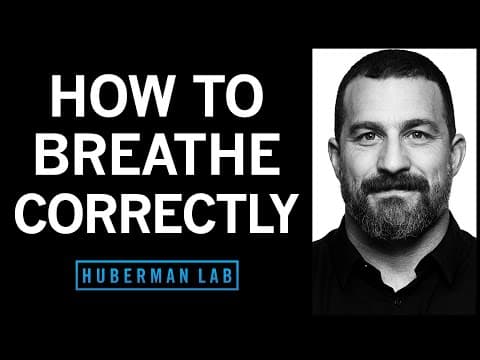 How to Breathe Correctly for Optimal Health, Mood, Learning & Performance | Huberman Lab Podcast thumbnail