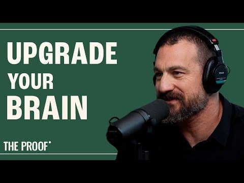 Understanding Your Brain | Neuroscientist Andrew Huberman, PhD | The Proof Podcast EP 205 thumbnail
