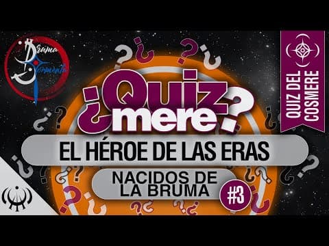 ¿Cuánto sabes de El Héroe de las Eras? thumbnail