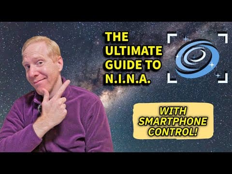 SWITCH from ASIAir and become a NINA MASTER in ONE video! 🤯 (Tutorial Supercut) thumbnail