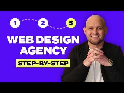 How to start a web design agency from scratch | COMPLETE TUTORIAL thumbnail