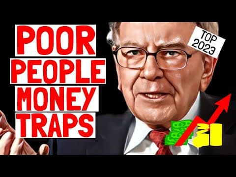 Warren Buffett: How Can You Avoid These 10 Traps of Being Poor? (2023 Guide) thumbnail