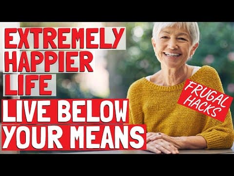 How Living Below Your Means Can Improve Your Happiness thumbnail