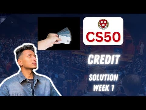 CS50 PSet 1 - Credit Walkthrough (Step by Step for Beginners) thumbnail