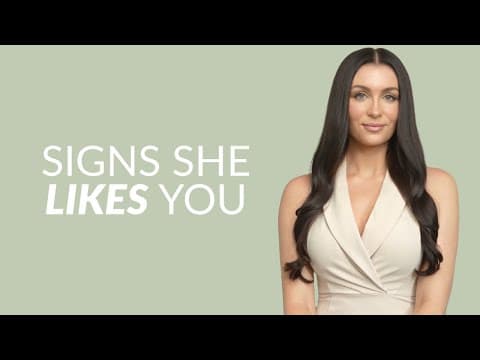 5 Signs A Woman Likes You But Is Trying NOT To Show It thumbnail