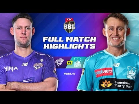 Hobart Hurricanes v Brisbane Heat Match Highlights | #BBL15 thumbnail
