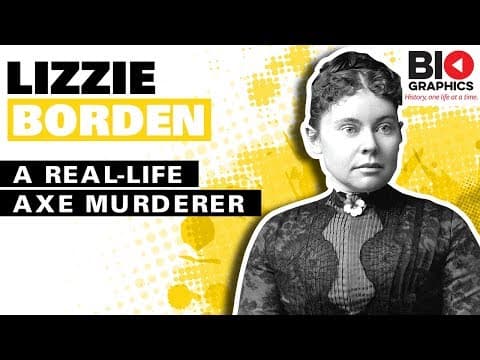 Lizzie Borden: A Real-Life Axe Murderer thumbnail