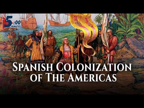 How the Spanish Explored & Colonized the Americas? 5 Minutes... thumbnail