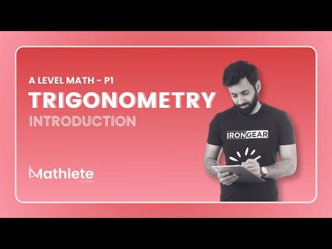 A Level Math - P1 - Trigonometry - Introduction (Part 1) thumbnail