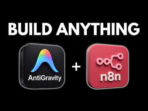 Build ANY App with Google's Antigravity + n8n (It’s Insane) thumbnail