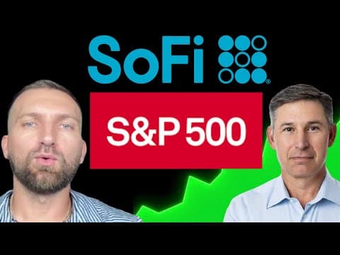SOFI-S&P500 INCLUSION CHANGES EVERYTHING (THE TRUTH) thumbnail