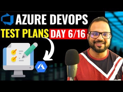 Day-6/16 Azure Test Plans | Azure DevOps Zero to Hero Full Course thumbnail
