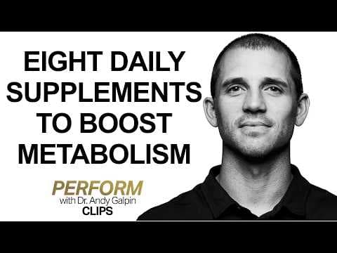 Eight Supplements, Foods & Habits to Boost Resting Metabolism | Dr. Andy Galpin thumbnail