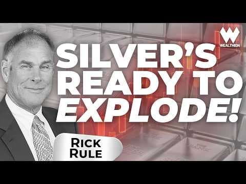Rick Rule: When Silver Moves, It Moves Hard — Don’t Be Late thumbnail
