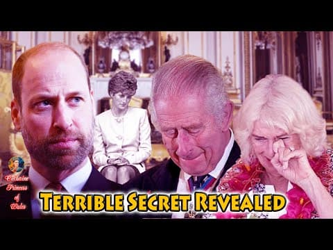 Prince William REVEALS Princess Diana's SECRET DIARY Makes King Charles & Camilla Regret To Tears thumbnail
