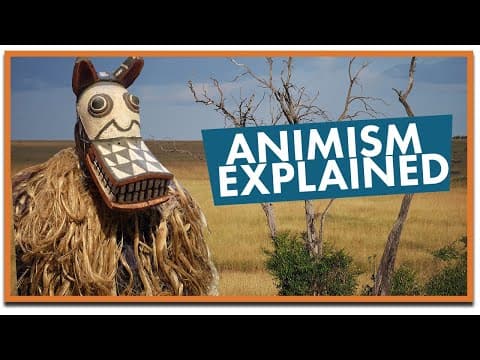 Animism: The First Religion? thumbnail