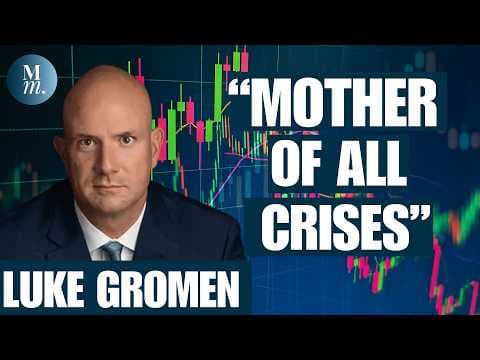 Luke Gromen: We Are Facing "The Mother of All Crises" (And It’s Physical) thumbnail