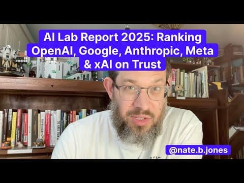 AI Lab Report 2025: Ranking OpenAI, Google, Anthropic, Meta & xAI on Trust thumbnail